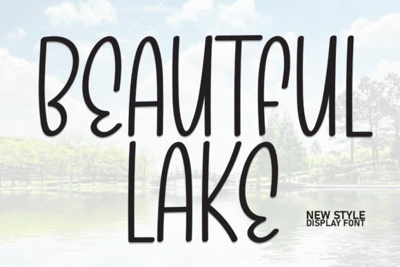 Beautiful Lake Font Review