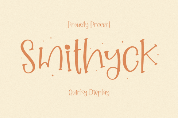 Smithyck: A Quirky Display Font